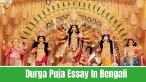 Durga Puja Essay In Bengali