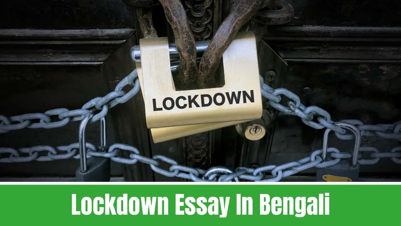 Lockdown Essay In Bengali